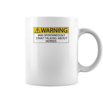 Warning May Spontaneously Talking About Horses Special 2022 Gift Coffee Mug | Favorety UK