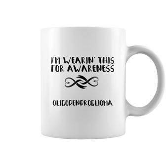 Im Wearin This For Awareness - Oligodendroglioma Black Coffee Mug | Favorety