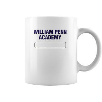 William Penn Academy Coffee Mug | Favorety AU