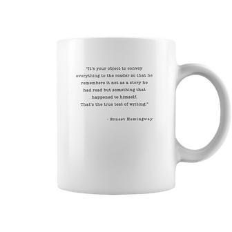 Writers On Writing Ernest Hemingway Test Of True Writing Coffee Mug | Favorety UK