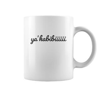 Ya Habibi Funny Lebanese Coffee Mug | Favorety CA