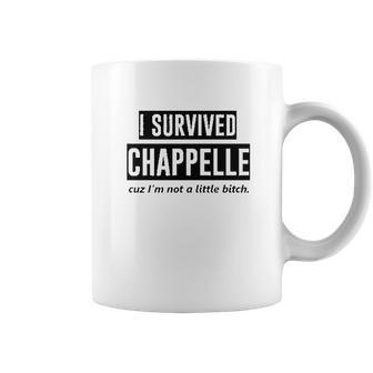 Zepp I Survived Chappelle Coffee Mug | Favorety CA