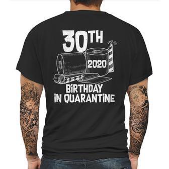 30Th Birthday In Quarantine Toilet Paper Party Mens Back Print T-shirt | Favorety