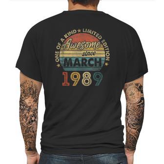 32 Years Old Birthday Gifts Awesome Since March 1989 Ver2 Mens Back Print T-shirt | Favorety