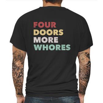 4 Doors More Whores Mens Back Print T-shirt | Favorety