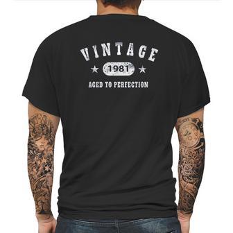 40Th Birthday Gift Vintage 1981 Aged To Perfection Mens Back Print T-shirt | Favorety