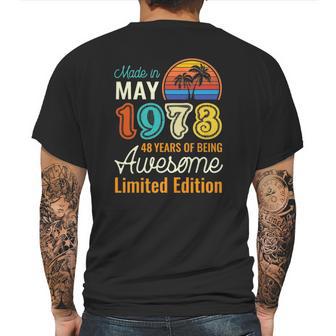 49 Years Old Born In May 1973 49Th Birthday Mens Back Print T-shirt | Favorety AU