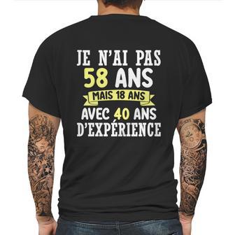 58 Years Birthday Gift For Humour Je Nai Pas 58 Gift Mens Back Print T-shirt | Favorety