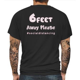 6 Feet Away Please Social Distancing Hastag Mens Back Print T-shirt | Favorety CA