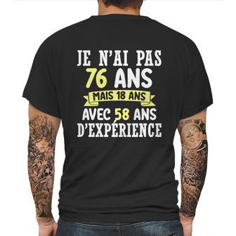 76 Years Birthday Gift For Humour Je Nai Pas 76 Great Gift Mens Back Print T-shirt | Favorety AU