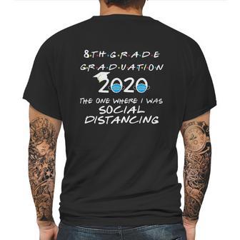 8Th Grade Graduation Social Distancing Mens Back Print T-shirt | Favorety CA