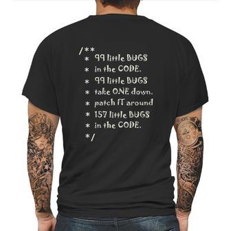 99 Bugs In The Code Software Engineer Tester Mens Back Print T-shirt | Favorety CA