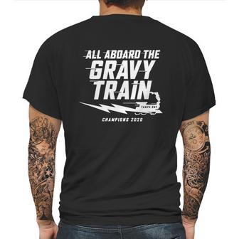 All Aboard The Gravy Train Tampa Bay Champion 2020 Mens Back Print T-shirt | Favorety CA