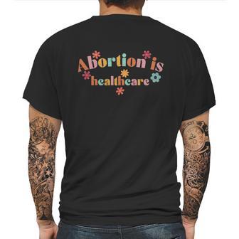 Abortion Is Healthcare Mens Back Print T-shirt | Favorety UK