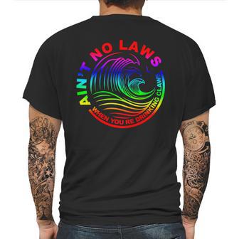 Aint No Laws When Your Drinking Claws Mens Back Print T-shirt | Favorety UK