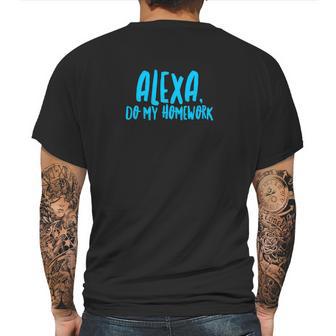 Alexa Do My Homework Funny Joke Kids Youth Mens Back Print T-shirt | Favorety DE