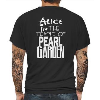 Alice In The Temple Of Pearl Garden Alice In Chains Pearl Jam Soundgarden Grunge Rock Mens Back Print T-shirt | Favorety DE