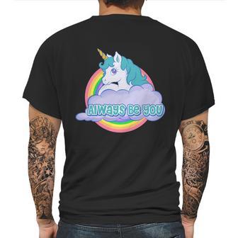 Always Be You Unicorn Dwayne Mens Back Print T-shirt | Favorety UK