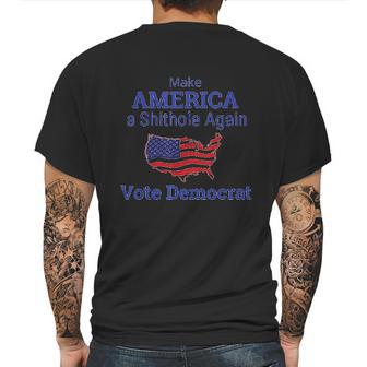 Make America A Shithole Democrat Democrat Mens Back Print T-shirt | Favorety CA