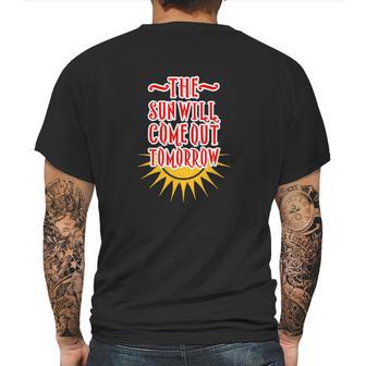 Annie - The Sun Will Come Out Tomorrow Mens Back Print T-shirt | Favorety CA