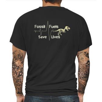 Anti Climate Change Fossil Fuels Save Lives Mens Back Print T-shirt | Favorety CA