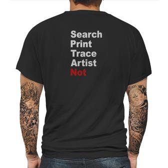 Artist Not Tracer Copycat Biter Trendy Pop Mens Back Print T-shirt | Favorety