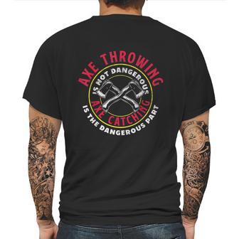 Axe Hatchet Throwing Ax Thrower Axe Catching Funny Mens Back Print T-shirt | Favorety DE