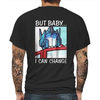 But Baby I Can Change Optimus Prime Shirt T Shirt Tee Mens Back Print T-shirt | Favorety CA