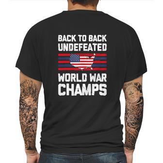 Back To Back Undefeated World War Champs Mens Back Print T-shirt | Favorety UK