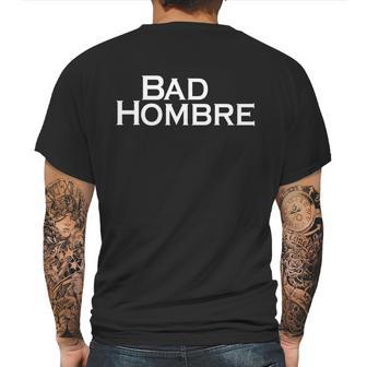 Bad Hombre Classy Logo Mens Back Print T-shirt | Favorety CA