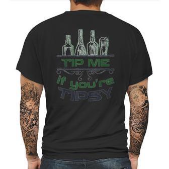 Bartender Tip Me If You Are Tipsy Graphic Mens Back Print T-shirt | Favorety DE