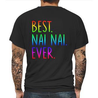 Best Nai Nai Ever Funny Gift Mens Back Print T-shirt | Favorety DE