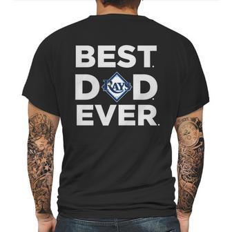 Best Tampa Bay Rays Dad Ever Fathers Day Gift Shirt For Dad Mens Back Print T-shirt | Favorety