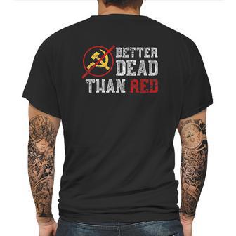 Better Dead Than Red Funny Capitalist Gift Anti Socialism Mens Back Print T-shirt | Favorety DE