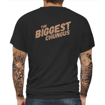 Biggest Chungus Mens Back Print T-shirt | Favorety