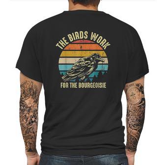 The Birds Work For The Bourgeoisie Vintage Retro Animal Mens Back Print T-shirt | Favorety CA