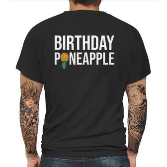 Birthday Pineapple Funny Swinger Upside Down Pineapple Gift Mens Back Print T-shirt | Favorety UK