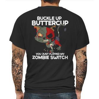 Buckle Up Buttercup You Just Flipped My Zombie Swi Mens Back Print T-shirt | Favorety UK