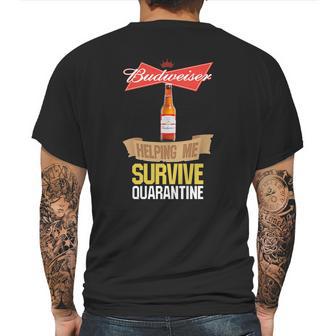 Budweiser Helping Me Survive Quarantine Mens Back Print T-shirt | Favorety CA