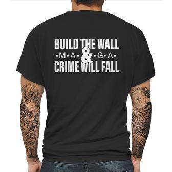 Build The Wall And Crime Will Fall Mens Back Print T-shirt | Favorety