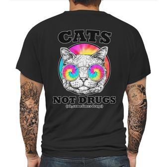 Cats Not Drugs Ok Sometimes Drugs Mens Back Print T-shirt | Favorety UK