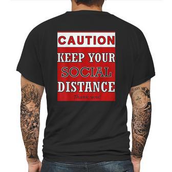 Caution Keep Your Social Distance Social Distancing Funny Mens Back Print T-shirt | Favorety CA