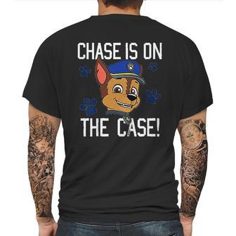 Chase Is On The Case Mens Back Print T-shirt | Favorety