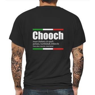 Chooch Italian Slang Funny Sayings Italy Humor Gift Mens Back Print T-shirt | Favorety DE