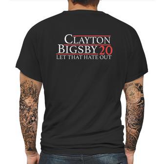 Clayton Bigsby Let That Hate Out Funny Mens Back Print T-shirt | Favorety CA