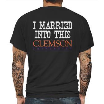 Clemson University Married Into I Married Into This Mens Back Print T-shirt | Favorety CA