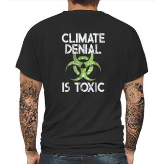 Climate Denial Is Toxic Climate Change Awareness Mens Back Print T-shirt | Favorety UK