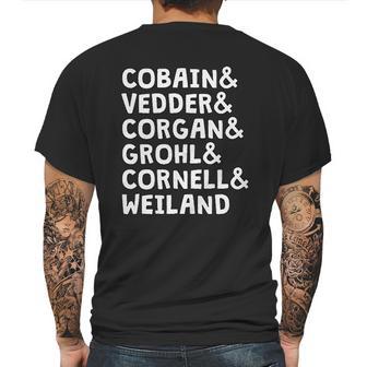 Cobain And Vedder And Corgan And Grohl And Cornell And Weiland Mens Back Print T-shirt | Favorety UK