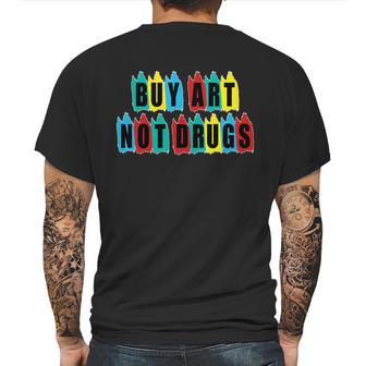 Colorful Buy Art Not Drugs Logo Mens Back Print T-shirt | Favorety CA