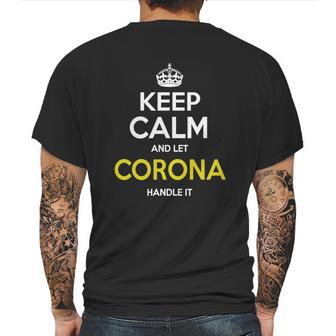 Corona Shirt Keep Calm And Let Corona Handle It Corona Tshirt Corona TshirtsCorona T-ShirtsCorona T ShirtKeep Calm Corona Tee Shirt Hoodie Sweat Vneck Mens Back Print T-shirt | Favorety DE